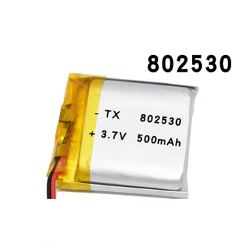 3,7 V 500mAH 802530 Polymer lithium ion / Li-ion batéria pre HRAČKA POWER BANKY, GPS, mp3, mp4 5