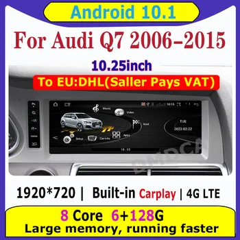 8core Android 10.1 8+128G Auto DVD Rádio Multimediálny Prehrávač, GPS Navigáciu pre Audi Q7 2006-2015 WIFI 4G LTE IPS Dotykový Displej BT 7