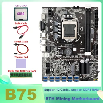 B75 BTC Ťažba Doske 12XUSB+G550 PROCESOR+DDR3 4GB 1600Mhz pamäť RAM+SATA Kábel+Switch Kábel+Tepelná Pad B75 USB základnej Dosky 18