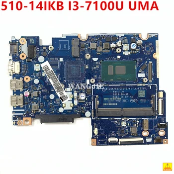Používa 5B20M32830 Pre Lenovo Ideapad Yoga 510-14IKB Notebook Doske SR2ZW I3-7100U UMA BIUS4/S5 CIUY0/Y1 LA-E221P 100% Pracujúcich 2
