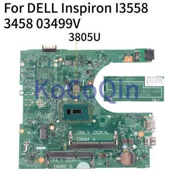 Pre DELL Inspiron 3558 3458 Core 3805U HDMI Notebook Doske CN-03499V 03499V 14216-1 PWB:1XVKN REV:Notebook Doske SR210 7