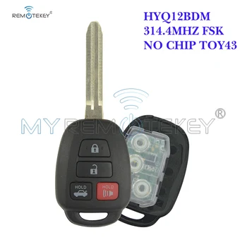 Remtekey pre Toyota Hyq12bdm 4 Tlačidlo Fob 89070-06421/06420 fob tlačidlo 4 tlačidlo 314.4 Mhz bez čipu kľúča vozidla 9
