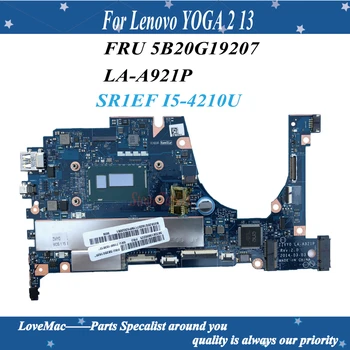 Vysoká kvalita FRU 5B20G19207 pre Lenovo YOGA 2 13 Notebook Doska LA-A921P SR1EF I5-4210U 1.70 GHz PROCESOR 8 GB RAM 100% testované 15