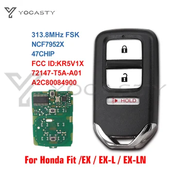 YOCASTY 313.8 Mhz NCF7952X 3 Tlačidlo Smart Remote Auto Kľúč Pre Honda Fit EX EX-L EX-LN HR-V Crosstour s 47 ČIP KR5V1X Nie Známky 18