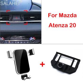 Závažnosť Auto, Mobilný Telefón Držiak Pre Mazda 6 Atenza 2020 Tabuli Air Vent Mobil Mount Držiak Stojanu Podporou GPS Príslušenstvo 6