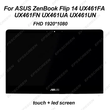LCD MONTÁŽ DOTYKOVÝ DISPLEJ Pre ASUS ZenBook Flip 14 UX461U SÉRIE UX461UN UX461UN-DS74T UX461UN-E1035T FHD DISPLEJ LED digitalizátorom. 8