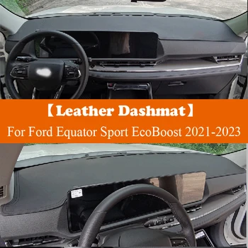 Semiš Kožené Dashmat Auto Panel Kryt Pad Dash Mat Koberec Príslušenstvo Pre Ford Rovníka Šport EcoBoost 170 2021 2022 2023 16